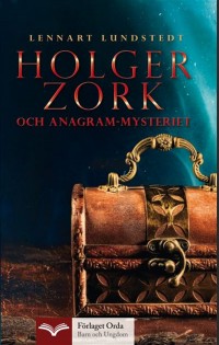 Omslagsbild: Holger Zork och anagram-mysteriet av 