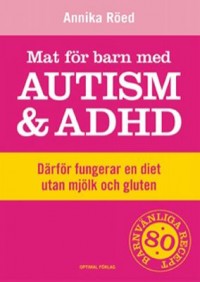 Omslagsbild: Mat för barn med autism och ADHD av 