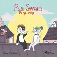 Pelle Svanslös på nya äventyr, Gösta Knutsson