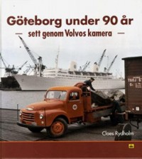 Omslagsbild: Göteborg under 90 år av 