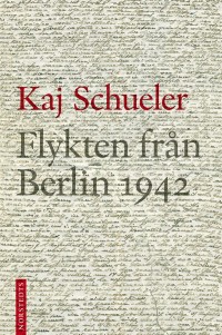 Omslagsbild: Flykten från Berlin 1942 av 