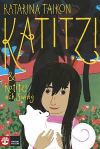 Omslagsbild: Katitzi ; & Katitzi och Swing av 