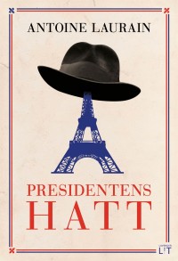 Omslagsbild: Presidentens hatt av 