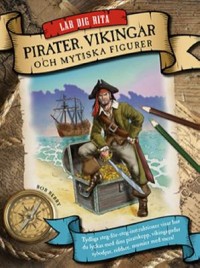 Omslagsbild: Lär dig rita pirater, vikingar och mytiska figurer av 