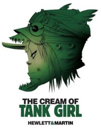 Omslagsbild: The cream of Tank girl av 
