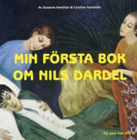 Omslagsbild: Min första bok om Nils Dardel av 