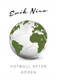 Omslagsbild: Fotboll efter döden av 