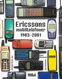 Omslagsbild: Ericssons mobiltelefoner 1983-2001 av 