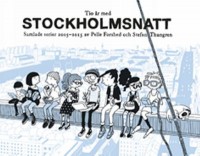 Omslagsbild: Tio år med Stockholmsnatt av 