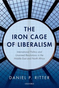 Omslagsbild: The iron cage of liberalism av 