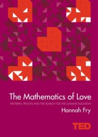 Omslagsbild: The mathematics of love av 