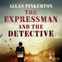 Omslagsbild: The expressman and the detective av 