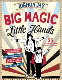 Omslagsbild: Big magic for little hands av 