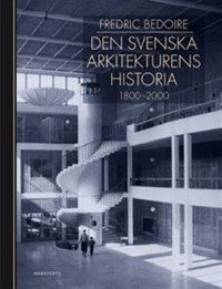 Omslagsbild: Den svenska arkitekturens historia av 