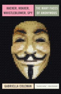 Omslagsbild: Hacker, hoaxer, whistleblower, spy av 