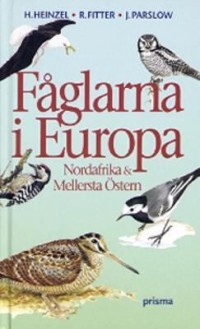 Omslagsbild: Fåglarna i Europa, Nordafrika & Mellersta Östern av 