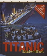 Omslagsbild: Titanic - katastrof till havs av 