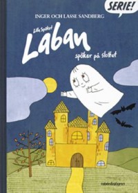 Omslagsbild: Lilla Spöket Laban spökar på slottet av 