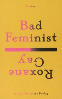 Cover art: Bad feminist by 