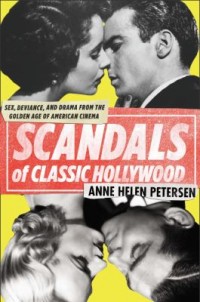 Omslagsbild: Scandals of classic Hollywood av 