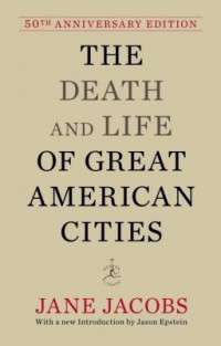 Omslagsbild: The death and life of great American cities av 