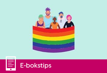 HBTQI+ och Pride – e-boktips för vuxna